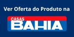 Ofertas Casas Bahia