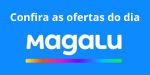 Ofertas Magalu
